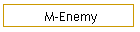 M-Enemy